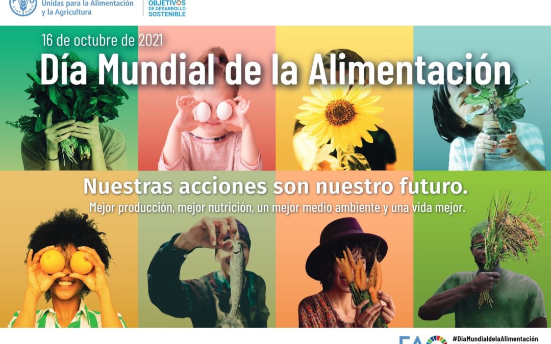 16 octubre: DIA MUNDIAL DE L’ALIMENTACIÓ