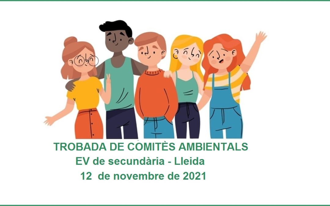 Trobada de Comitès Ambientals EV de secundària